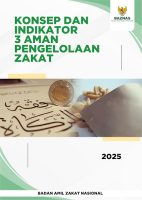Konsep dan Indikator 3 Aman Pengelolaan Zakat
