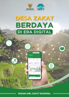 DESA ZAKAT BERDAYA DI ERA DIGITAL: Strategi Digital Marketing Baznas Untuk Ekspansi Jaringan Hingga Akar Rumput DESA ZAKAT BERDAYA DI ERA DIGITAL: Strategi Digital Marketing Baznas Untuk Ekspansi Jaringan Hingga Akar Rumput