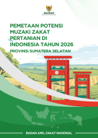 Pemetaan Potensi Muzaki Zakat Pertanian di Indonesia Tahun 2026: Provinsi Sumatera Selatan